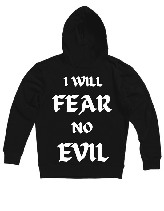 *1 I will fear no evil X Fear God