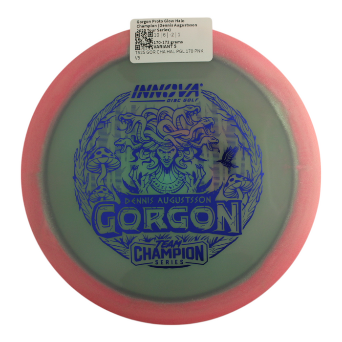 Gorgon Halo Champion Proto Glow (Dennis Augustsson 2025 Tour Series)