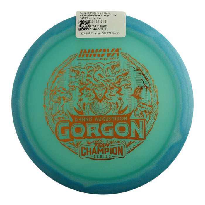 Gorgon Halo Champion Proto Glow (Dennis Augustsson 2025 Tour Series)