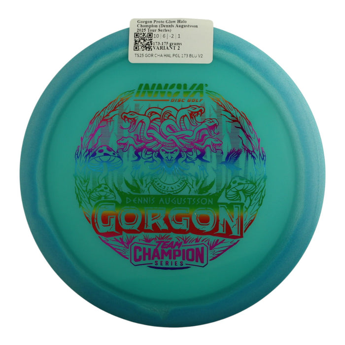 Gorgon Halo Champion Proto Glow (Dennis Augustsson 2025 Tour Series)